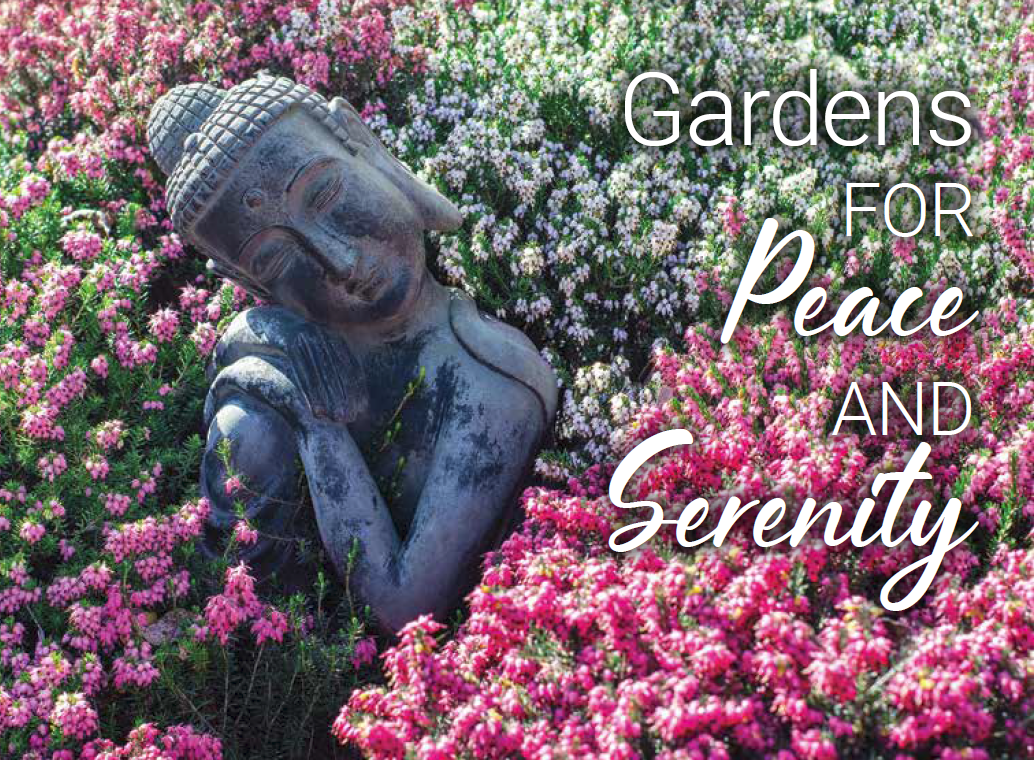 Gardens for Peace and Serenity