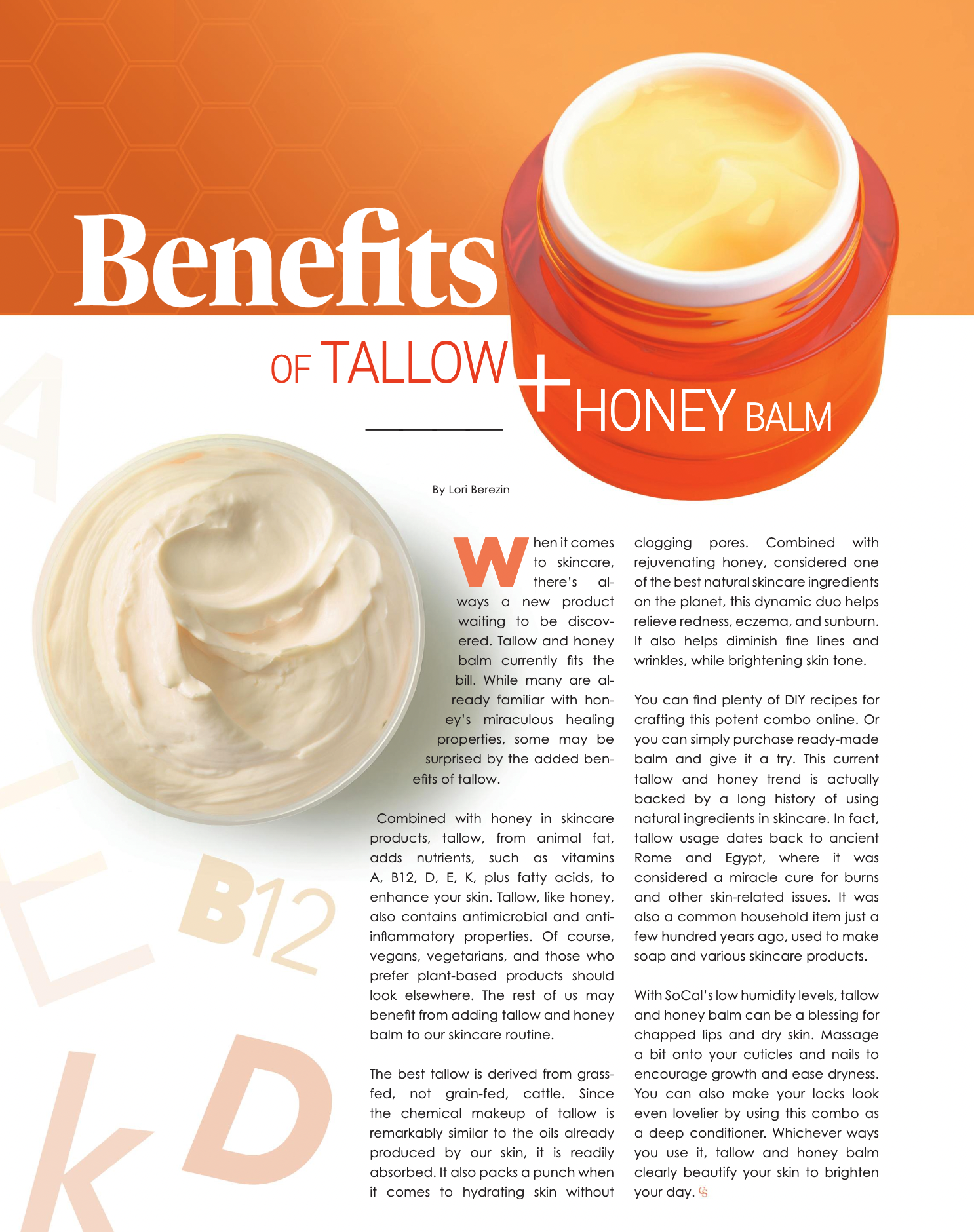 Benefits Of Tallow + Honey Balm